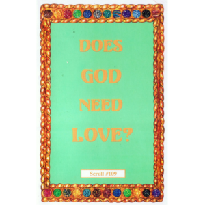 Does God Need Love? ebook